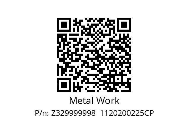   Metal Work Z329999998  1120200225CP