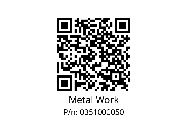   Metal Work 0351000050