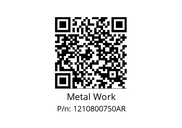   Metal Work 1210800750AR