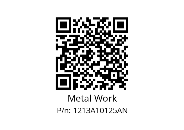   Metal Work 1213A10125AN