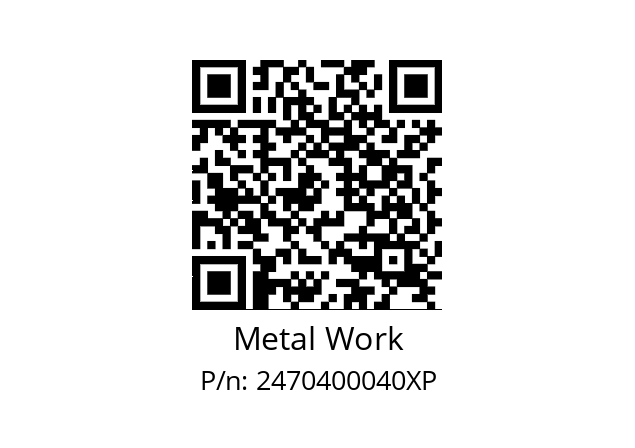   Metal Work 2470400040XP