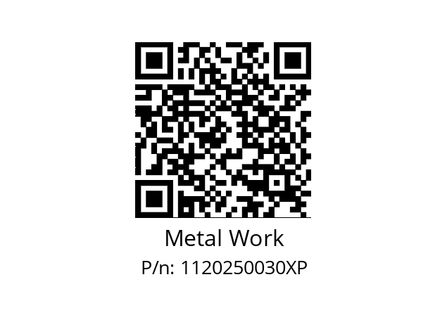   Metal Work 1120250030XP