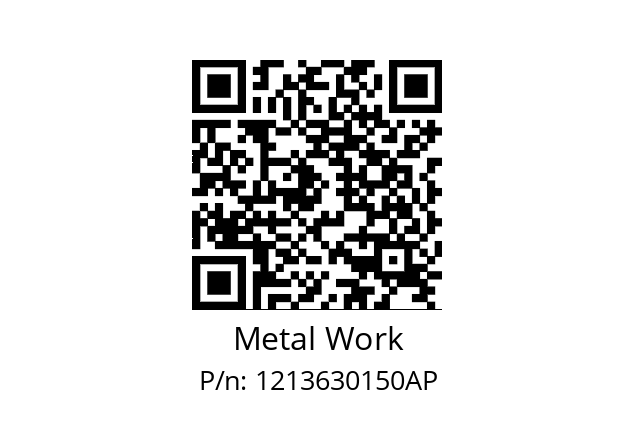   Metal Work 1213630150AP