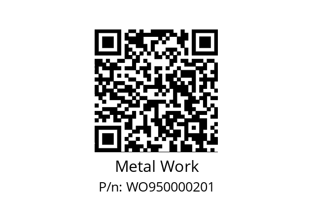   Metal Work WO950000201