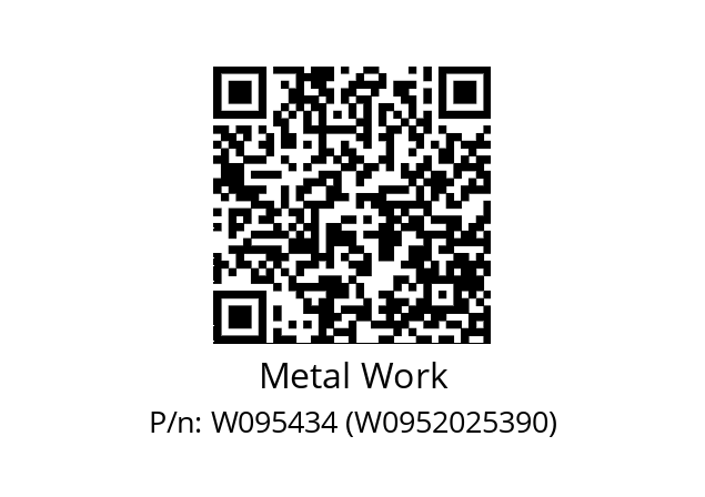   Metal Work W095434 (W0952025390)