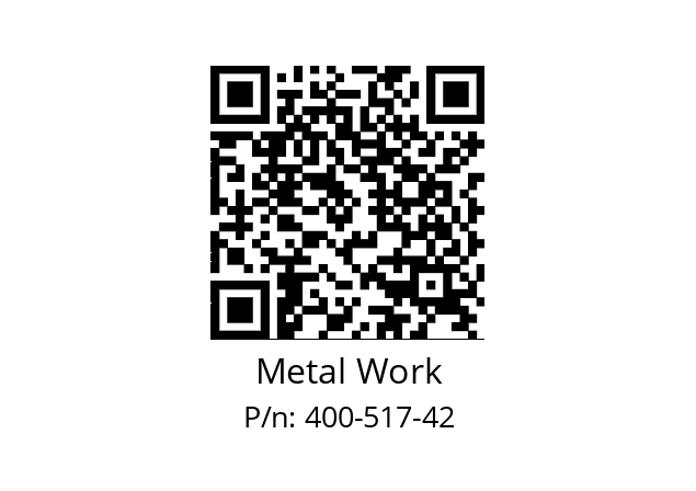   Metal Work 400-517-42