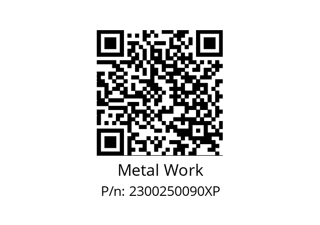   Metal Work 2300250090XP