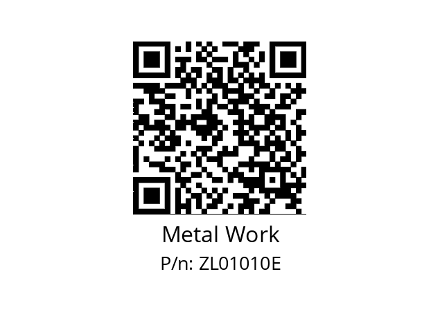   Metal Work ZL01010E