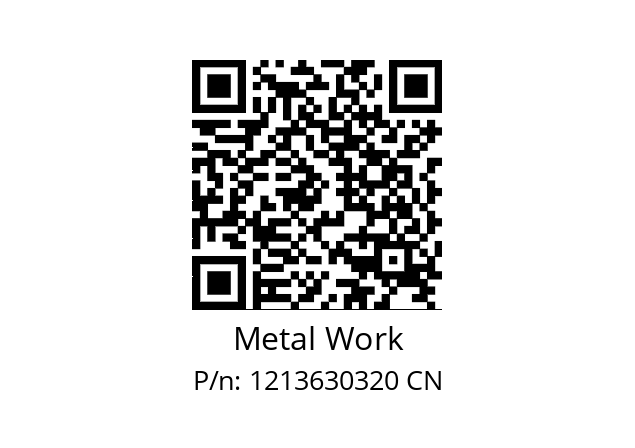   Metal Work 1213630320 CN