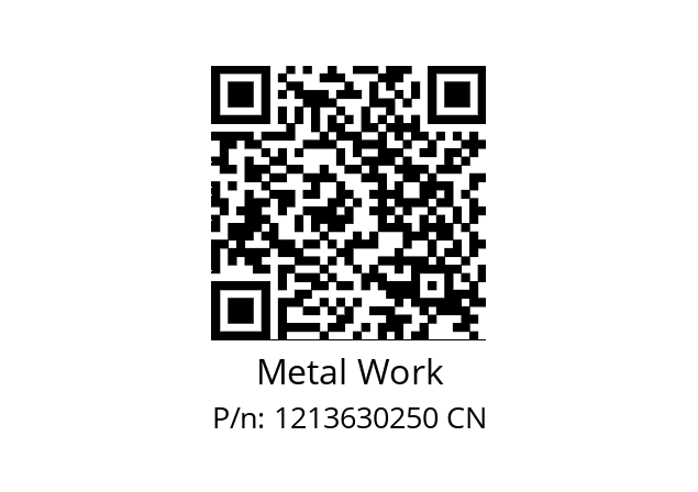   Metal Work 1213630250 CN