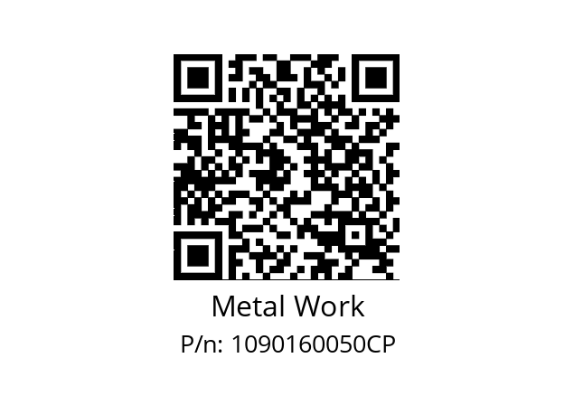   Metal Work 1090160050CP