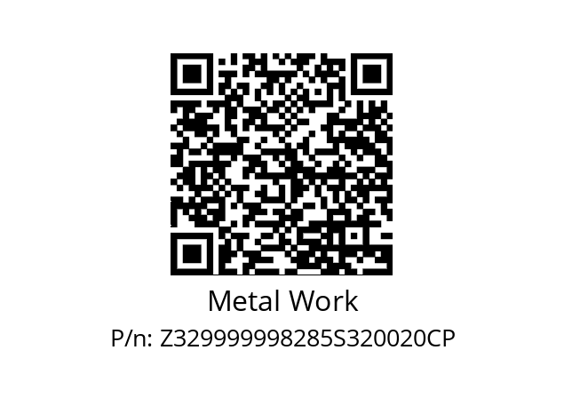   Metal Work Z329999998285S320020CP