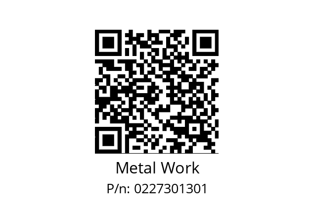   Metal Work 0227301301