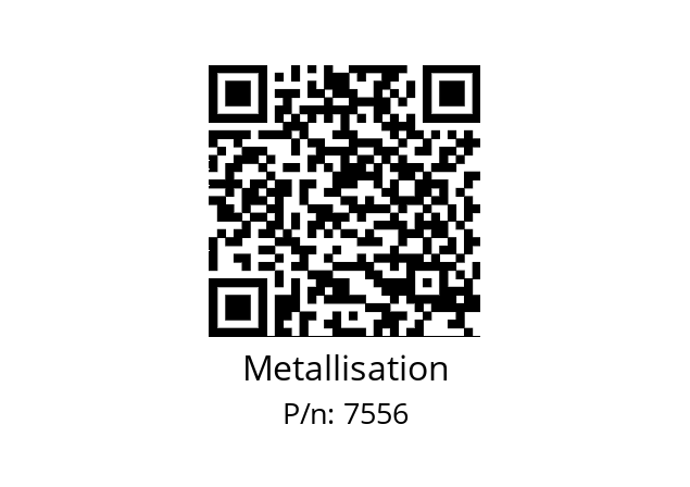   Metallisation 7556