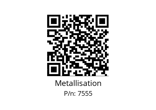   Metallisation 7555