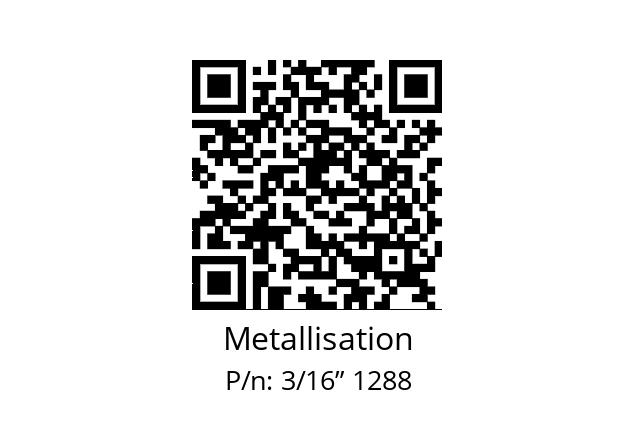   Metallisation 3/16” 1288