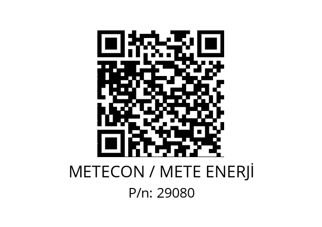   METECON / METE ENERJİ 29080