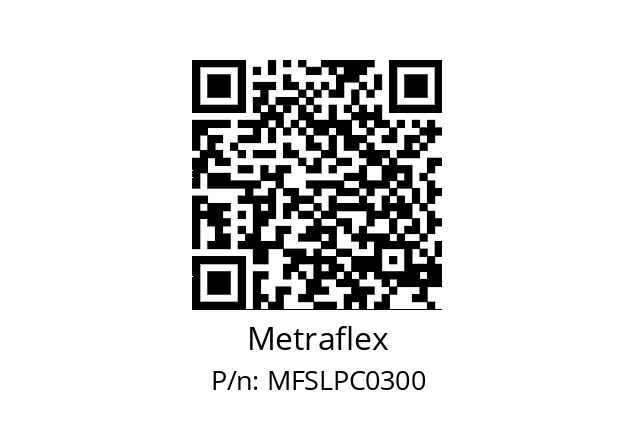   Metraflex MFSLPC0300