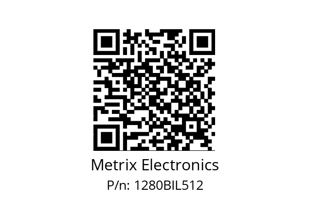   Metrix Electronics 1280BIL512