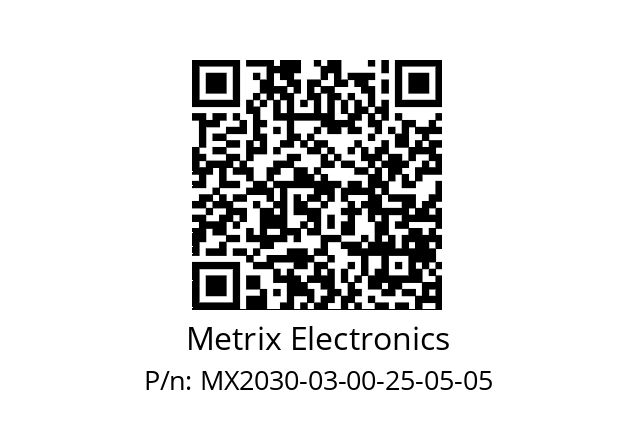   Metrix Electronics MX2030-03-00-25-05-05