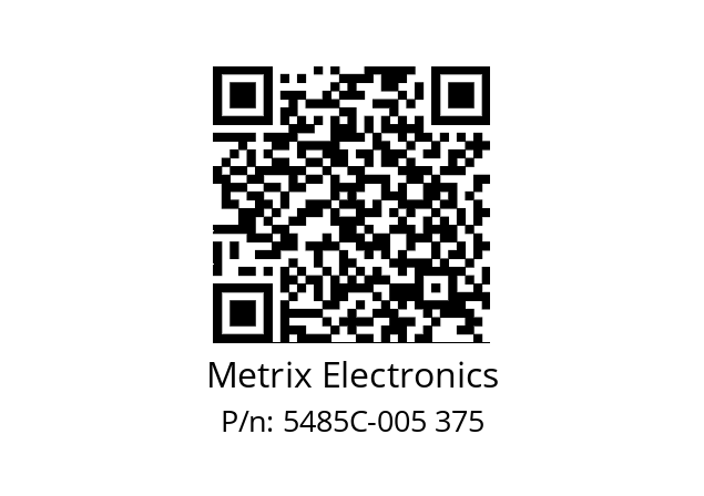   Metrix Electronics 5485C-005 375