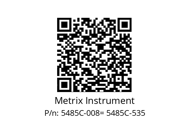   Metrix Instrument 5485C-008= 5485C-535