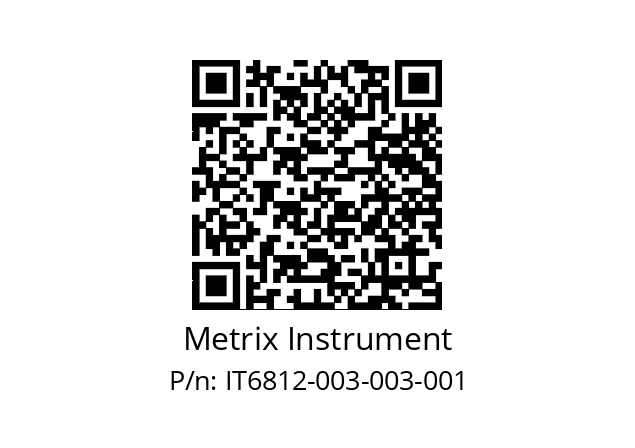   Metrix Instrument IT6812-003-003-001