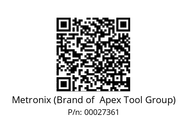   Metronix (Brand of  Apex Tool Group) 00027361