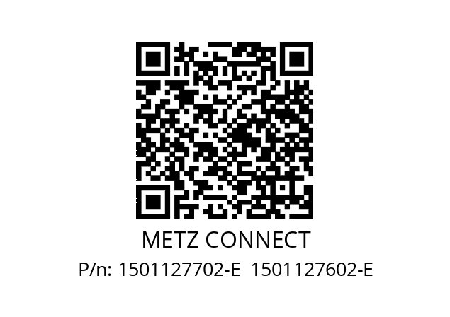   METZ CONNECT 1501127702-E  1501127602-E