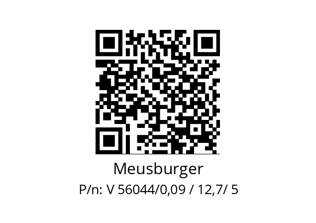   Meusburger V 56044/0,09 / 12,7/ 5