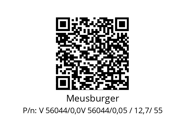   Meusburger V 56044/0,0V 56044/0,05 / 12,7/ 55