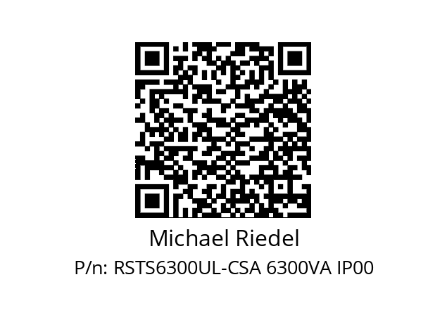   Michael Riedel RSTS6300UL-CSA 6300VA IP00