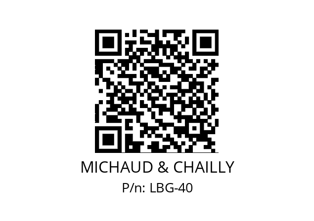   MICHAUD & CHAILLY LBG-40