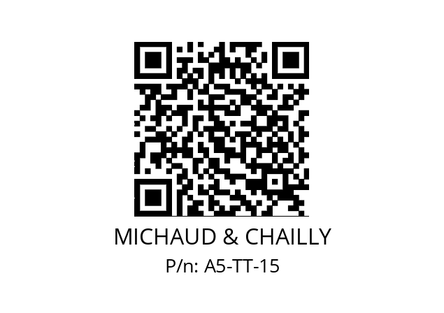   MICHAUD & CHAILLY A5-TT-15