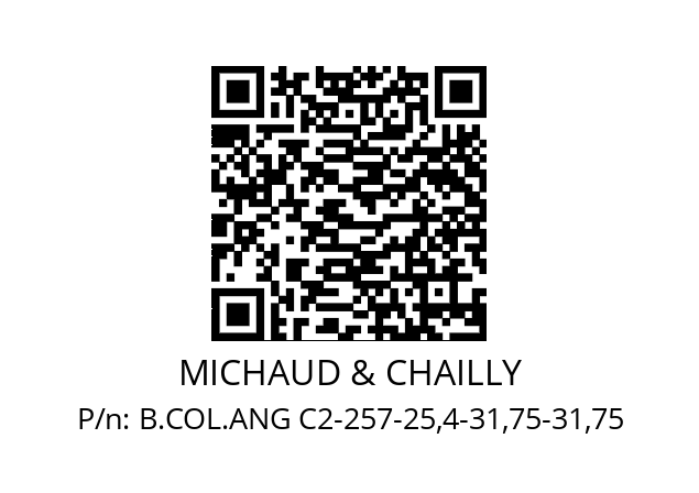   MICHAUD & CHAILLY B.COL.ANG C2-257-25,4-31,75-31,75