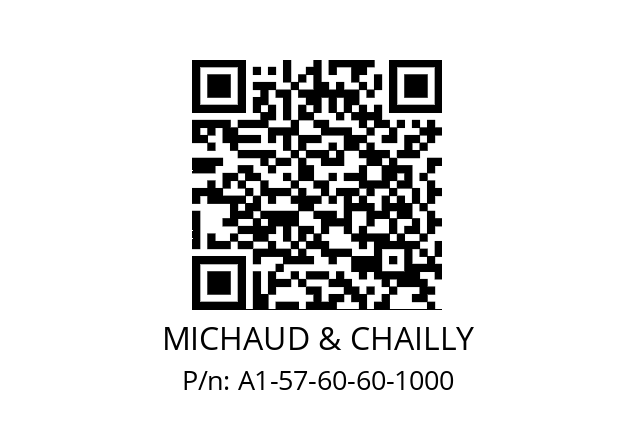   MICHAUD & CHAILLY A1-57-60-60-1000