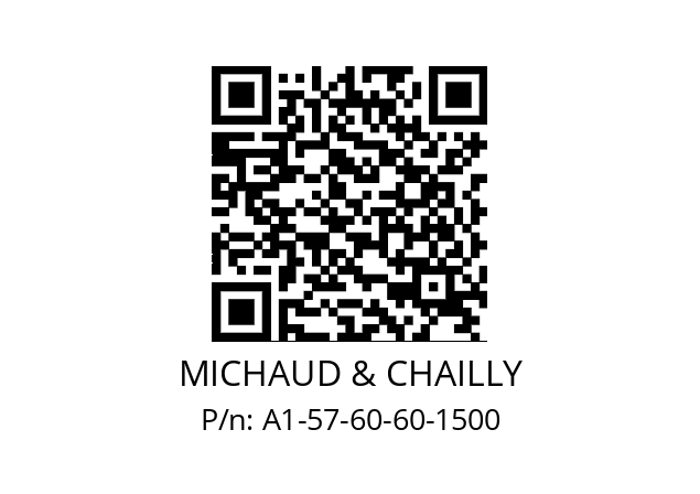   MICHAUD & CHAILLY A1-57-60-60-1500