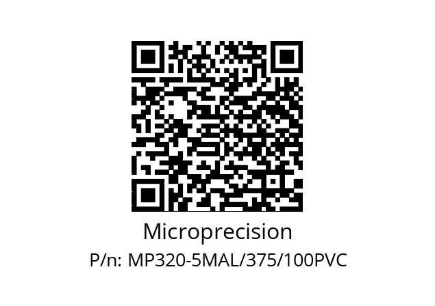   Microprecision MP320-5MAL/375/100PVC