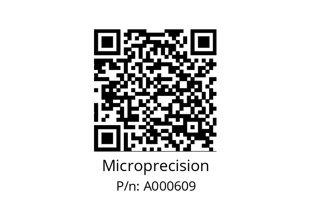   Microprecision A000609