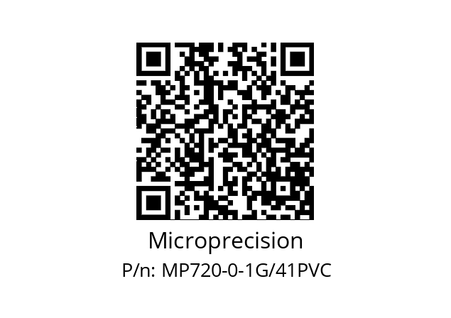   Microprecision MP720-0-1G/41PVC