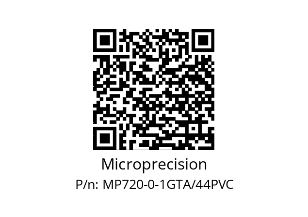   Microprecision MP720-0-1GTA/44PVC