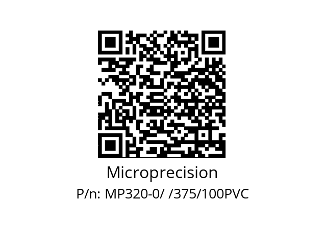   Microprecision MP320-0/ /375/100PVC