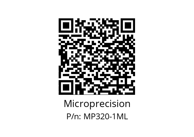   Microprecision MP320-1ML