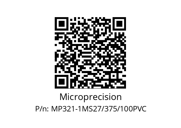   Microprecision MP321-1MS27/375/100PVC