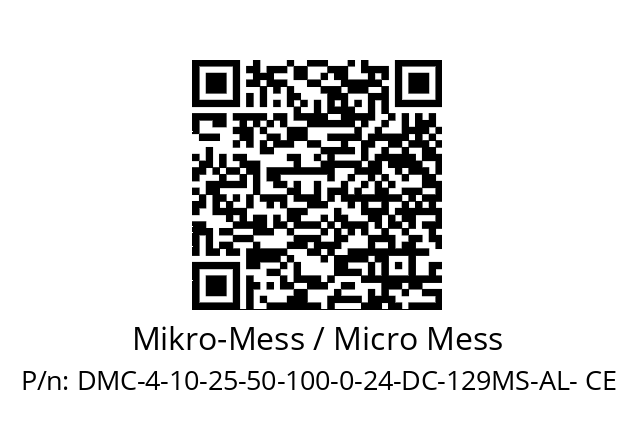   Mikro-Mess / Micro Mess DMC-4-10-25-50-100-0-24-DC-129MS-AL- CE