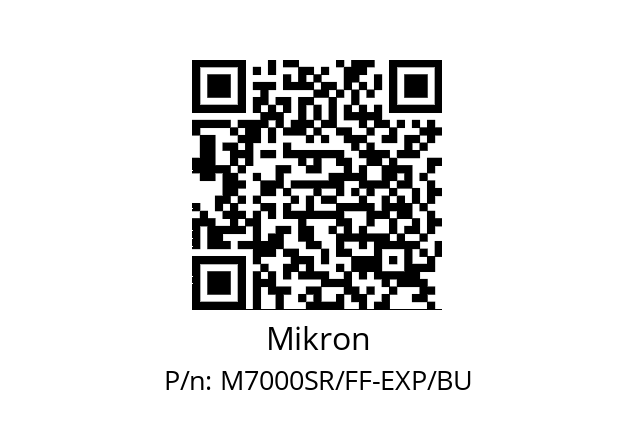   Mikron M7000SR/FF-EXP/BU