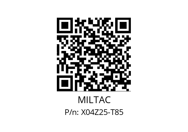   MILTAC X04Z25-T85