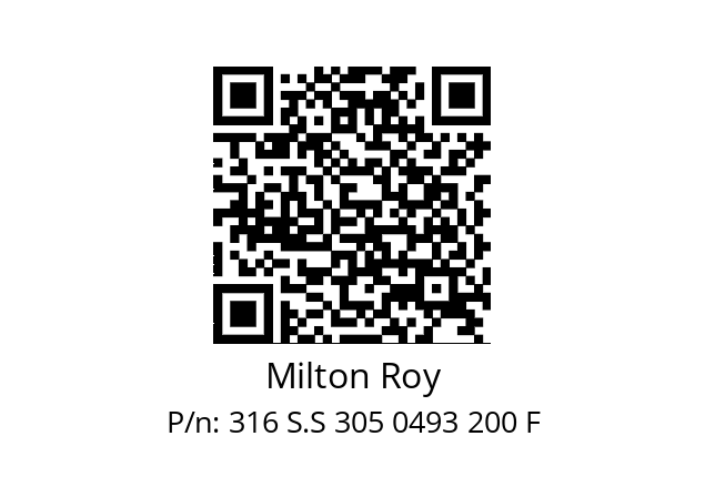   Milton Roy 316 S.S 305 0493 200 F