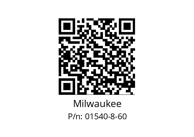   Milwaukee 01540-8-60