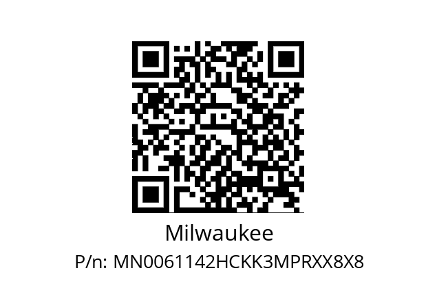   Milwaukee MN0061142HCKK3MPRXX8X8